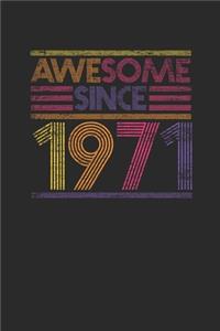 Awesome Since 1971