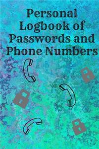 Personal Logbook of Passwords and Phone Numbers