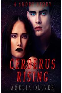 Cerberus Rising