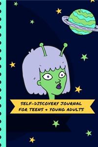 Self-Discovery Journal For Teens & Young Adults
