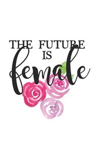 The Future is Female