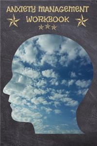 Anxiety Management Workbook