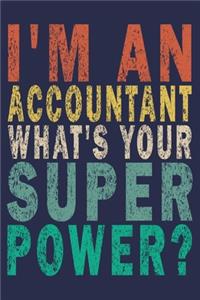 I'm an Accountant What's Your Super Power?