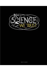 In Science We Trust