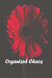 Organized Chaos
