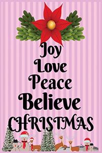 Joy love peace believe Christmas