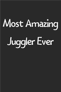 Most Amazing Juggler Ever
