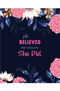 She Believed She Could So She Did