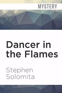Dancer in the Flames