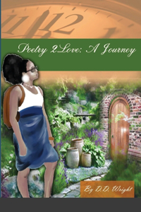 Poetry 2Love: A Journey