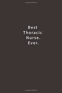 Best Thoracic Nurse. Ever.