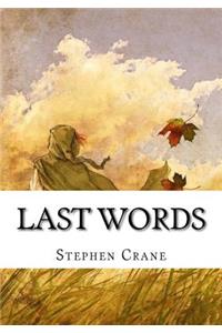 Last Words