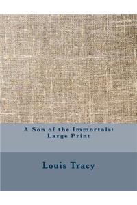 A Son of the Immortals
