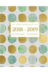 2018-2019 Academic Planner Weekly and Monthly