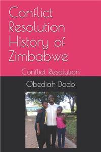 Conflict Resolution History of Zimbabwe