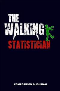 The Walking Statistician