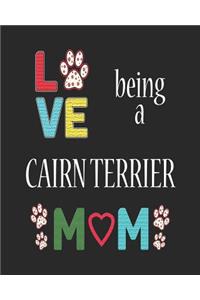 Love Being a Cairn Terrier Mom: 12 Month Planahead Cairn Terrier