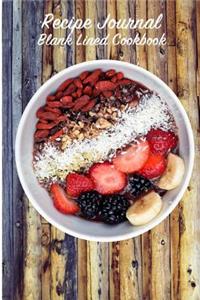 Recipe Journal Blank Lined Cookbook