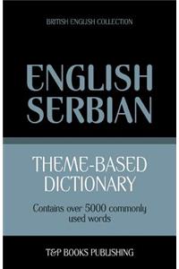 Theme-based dictionary British English-Serbian - 5000 words