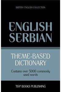 Theme-based dictionary British English-Serbian - 5000 words