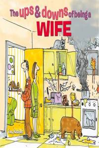 Ups & Downs of Being a Wife