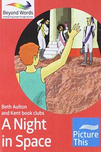 A Night in Space