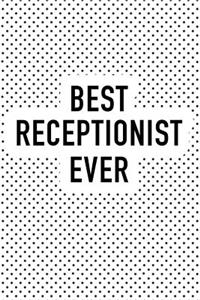Best Receptionist Ever
