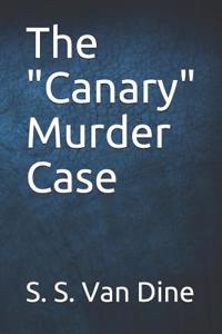 The Canary Murder Case