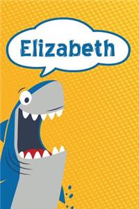 Elizabeth: Personalized Shark Handwriting Practice Paper for Kids Notebook 120 Pages 6x9