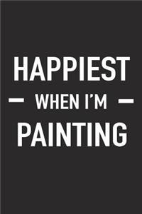 Happiest When I'm Painting
