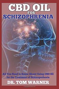 CBD Oil for Schizophrenia