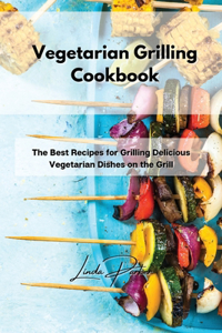 Vegetarian Grilling Cookbook