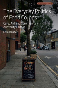 The Everyday Politics of Food Co-ops