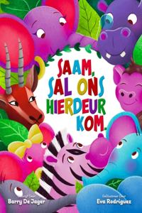 Saam Sal Ons Hierdeur Kom