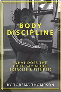 Body Discipline