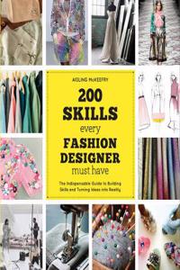 200 Skills Every Fashion Design Must Have
