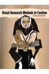 Visual Research Methods in Fashion