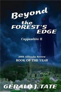 Beyond the Forest's Edge, Cappawhite II
