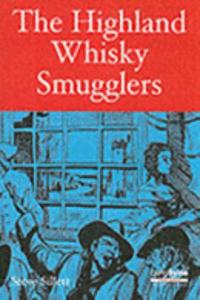 HIGHLAND WHISKY SMUGGLERS