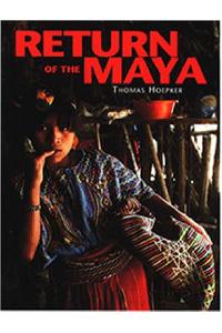 Return of the Maya