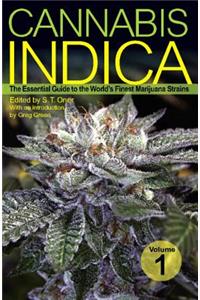 Cannabis Indica, Volume 1