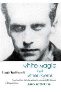 White Magic and Other Poems