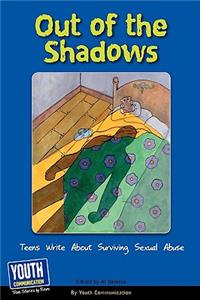 Out of the Shadows