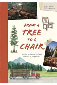 From a Tree to a Chair