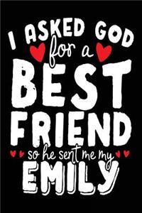 I Asked God For A Best Friend So He Sent Me My Emily