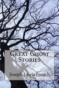 Great Ghost Stories