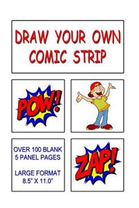 Draw Your Own Comic Strip