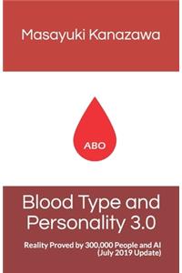 Blood Type and Personality 3.0