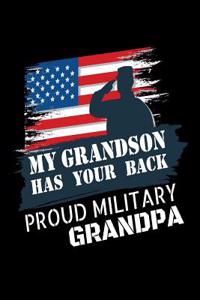 My Grandson Has Your Back Proud Military Grandpa