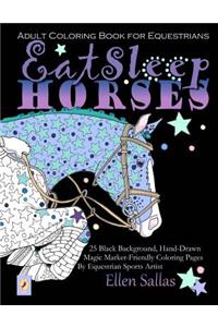 EAT SLEEP HORSES Adult Coloring Book for Equestrians